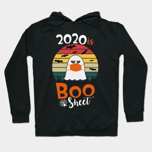 2020 Is Boo Sheet Hoodie